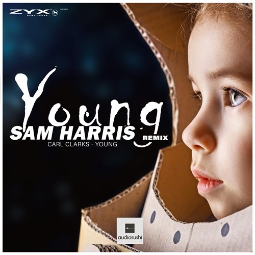 Carl Clarks - Young (Sam Harris Remix) (Sam Harris Remix)