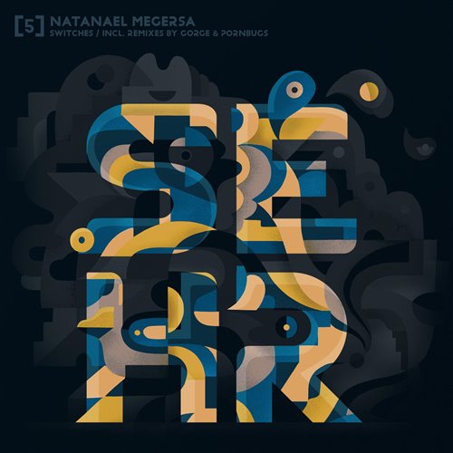 Natanael Megersa - Switches (Original Mix)