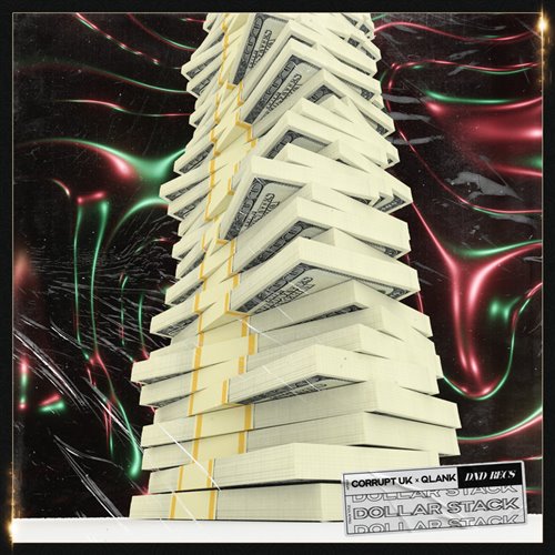 Corrupt (UK), Qlank - Dollar Stack (Original Mix)