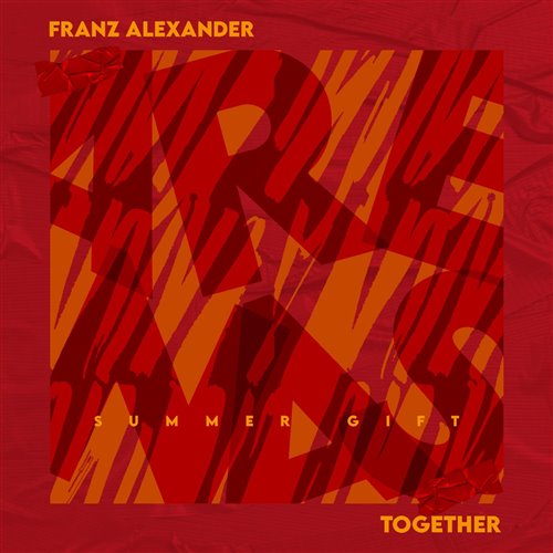 Franz Alexander - Together (Original Mix)
