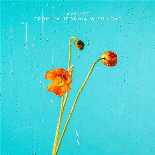 Avoure - From California With Love (Original Mix)