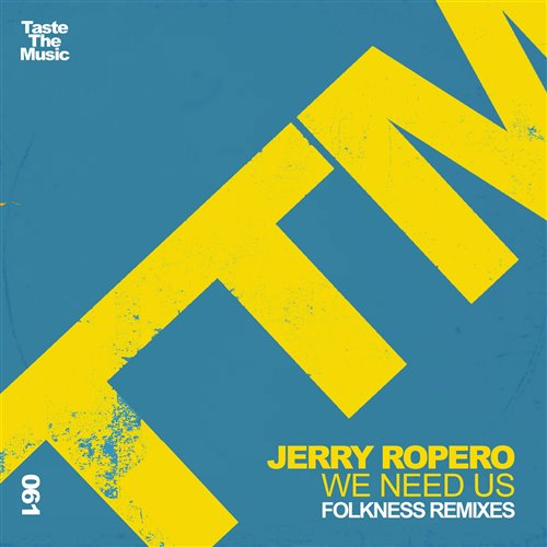 Jerry Ropero - We Need Us (Folkness Warehouse Dub)