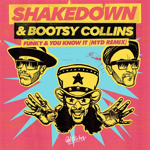 Shakedown, Bootsy Collins - Funky And You Know It (Myd Remix) (Myd Remix)