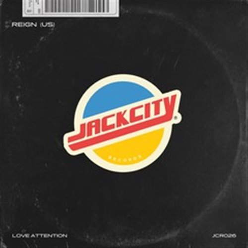 Reign (US) - Love Attention (Original Mix)