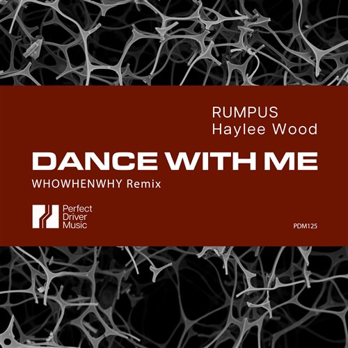 RUMPUS, Haylee Wood - Dance With Me (WHOWHENWHY Remix Radio Edit)