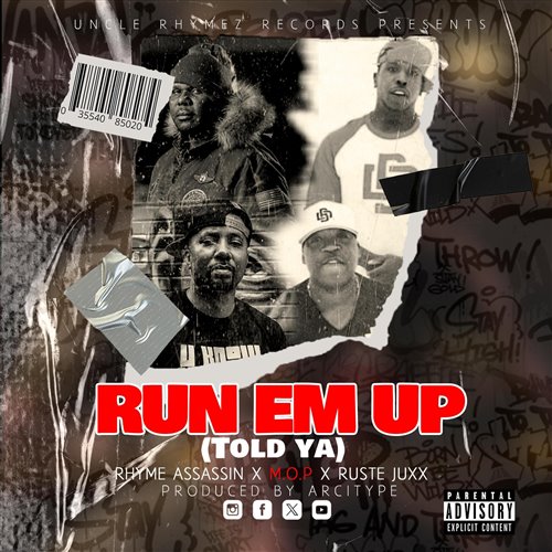 Rhyme Assassin, M.O.P., Ruste Juxx - Run Em Up (Told Ya) (Quick Hit Clean)