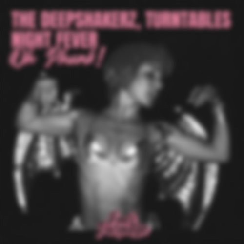 The Deepshakerz, Turntables Night Fever - Oh Phunk! (Extended Mix)