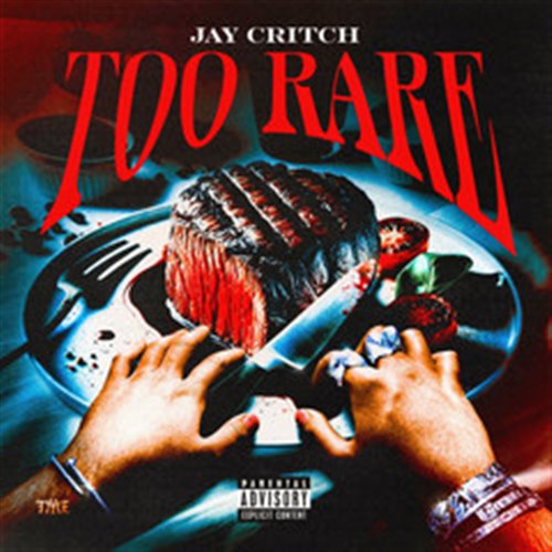 Jay Critch - Too Rare (Clean)