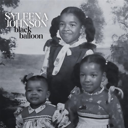 Syleena Johnson, Syl Johnson - Black Balloon (Radio Edit)