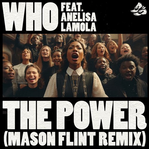 Wh0, Anelisa Lamola - The Power (Mason Flint Remix)