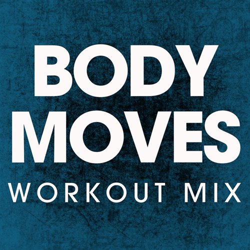 Bombays - Body Moves (Extended) (Original Mix)