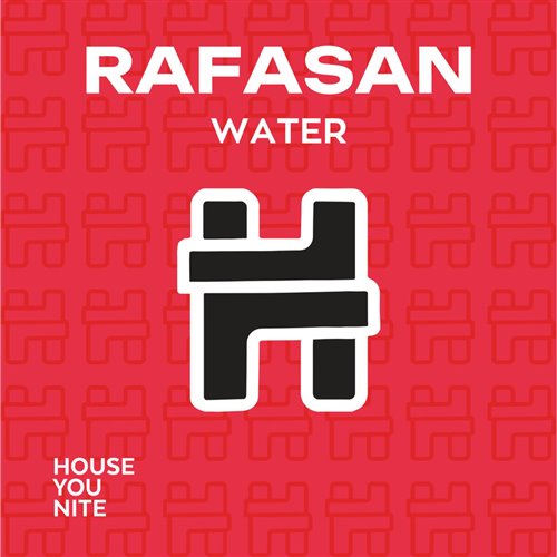 Rafasan - Water (Original Mix)