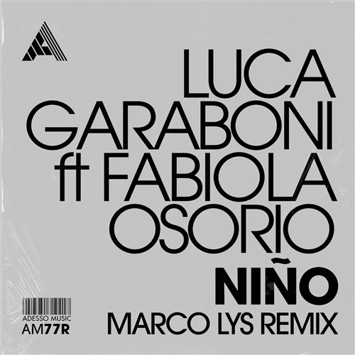 Luca Garaboni, Fabiola Osorio - Nino (Extended Mix)