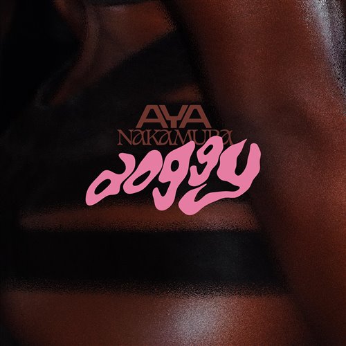 Aya Nakamura - Doggy (Dirty)