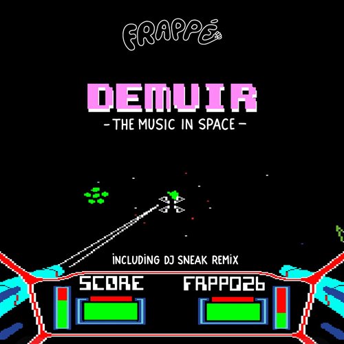 Demuir - The Music In Space (DJ Sneaks Big Bawse Dub Remix)