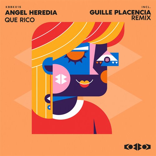 Angel Heredia - Que Rico (Original Mix)