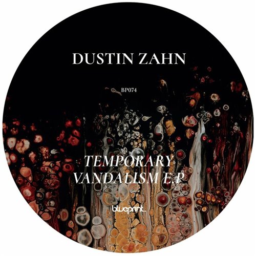 Dustin Zahn - Temporary Vandalism (Original Mix)