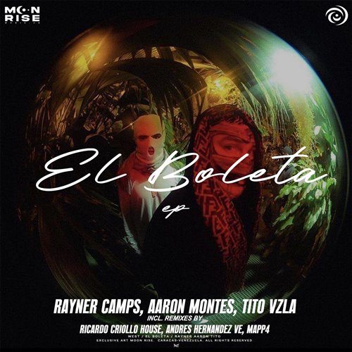 Rayner Cmps, Aaron Montes, Tito Vzla - El Boleta (Original Mix)