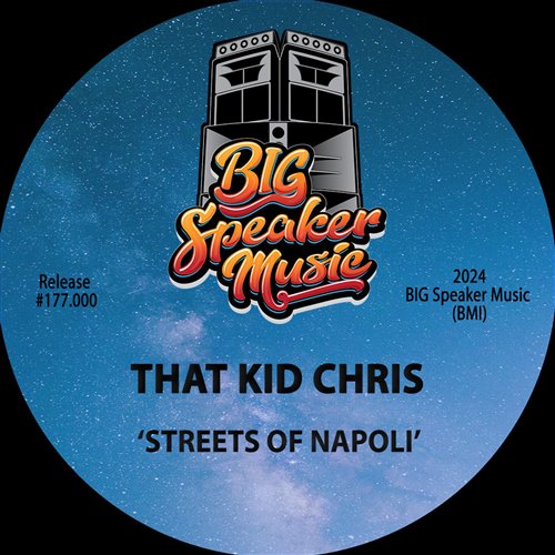 That Kid Chris - Streets Of Napoli  (Edit)