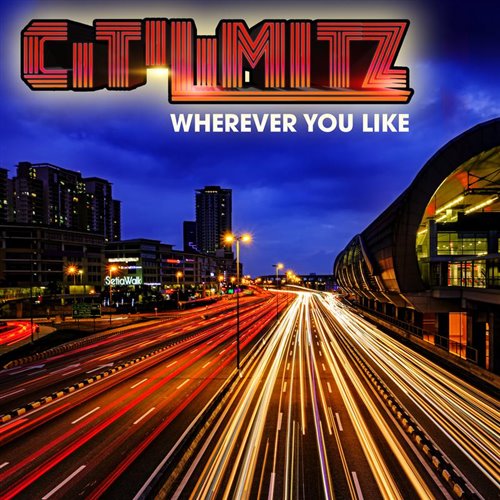 CitiLimitz, Wherever You Like - Wherever You Like (Intro Clean)