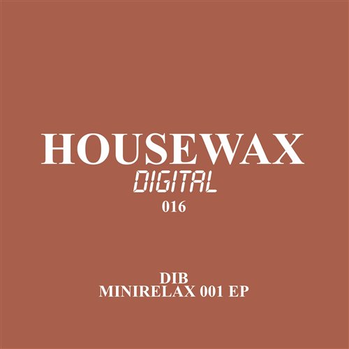 Dib - Minirelax001.1 (Original Mix)