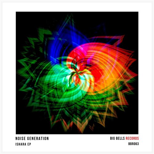 Noise Generation - Ishara (Original Mix)