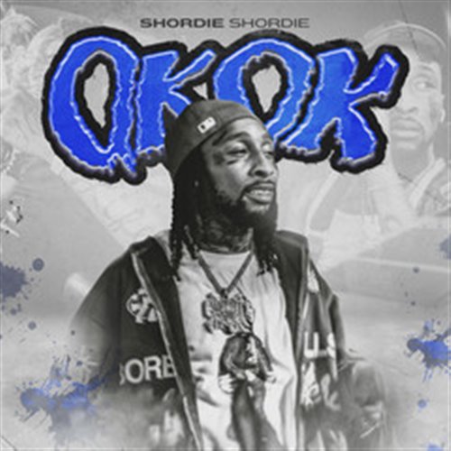 Shordie Shordie - OkOk (Intro Dirty)