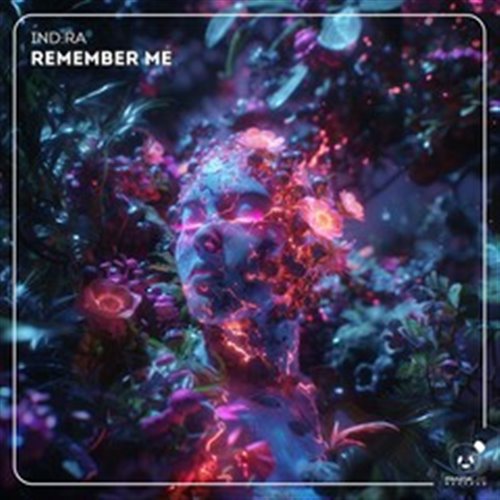Indra - Remember Me (Original Mix)