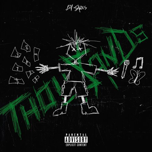 Lil Skies - Thousands (Dirty)