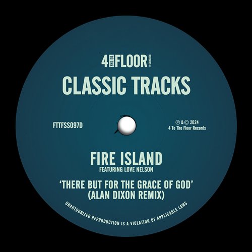 Fire Island, Love Nelson - There But For The Grace Of God (Alan Dixon Extended Remix)