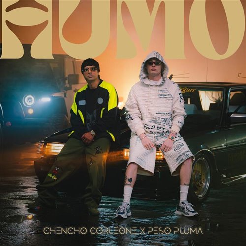 Chencho Corleone, Peso Pluma - Humo (Clean)