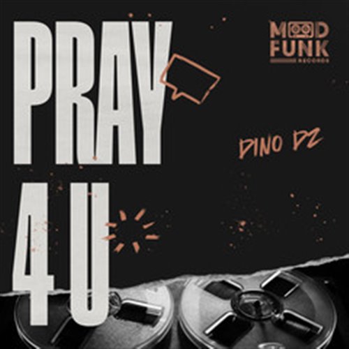 Dino DZ - Pray 4U (Dub Mix)