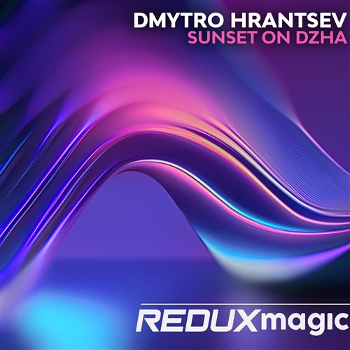 Dmytro Hrantsev - Sunset On Dzha (Original Mix)