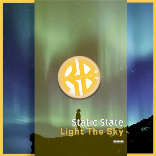 Static State - Light The Sky (Radio Edit)