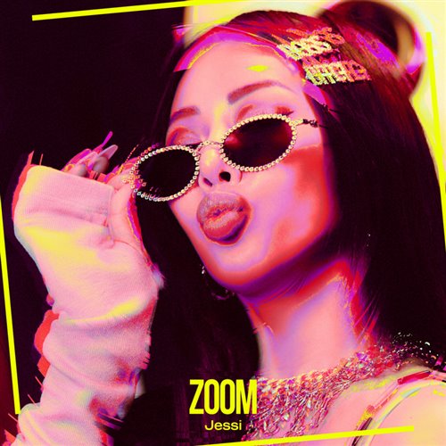 Jessi 제시 - ZOOM (DJ LeeTA Bootleg)..