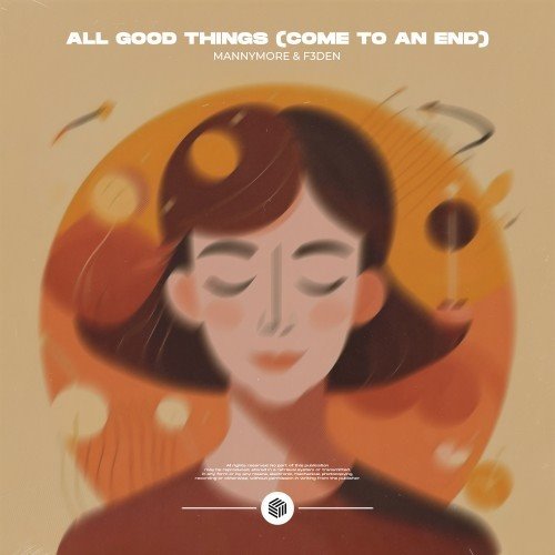 Mannymore  F3DEN - All Good Things (Come To An End) [Afro House Extended Mix] 