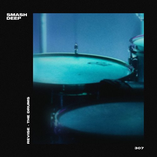 Revise - The Drums (Extended Mix) 