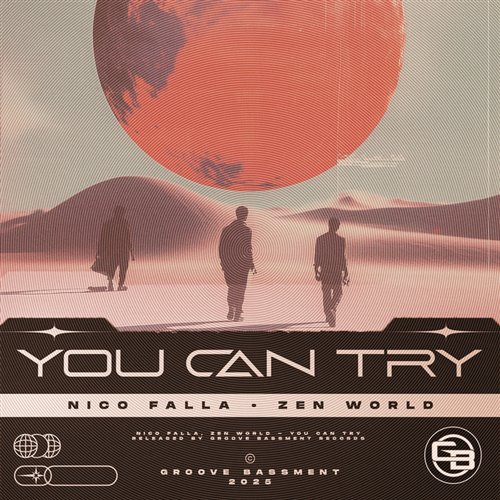 Zen world, Nico Falla - You Can Try (Extended Mix) 