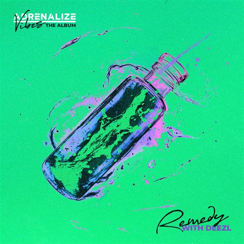 Adrenalize  Deezl - Remedy (Extended Mix) 