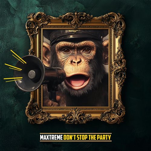 Maxtreme - Don't Stop the Party (Original Mix) 