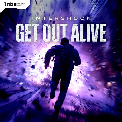 Intershock - Get Out Alive (Original Mix) 