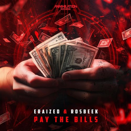 Eraized  Rosbeek - Pay The Bills (Original Mix) 