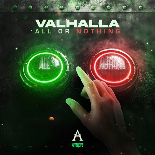 Valhalla - All Or Nothing (Original Mix) 