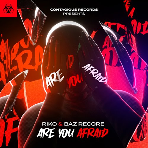 Riko, Baz ReCore - Are You Afraid (Extended Mix) 