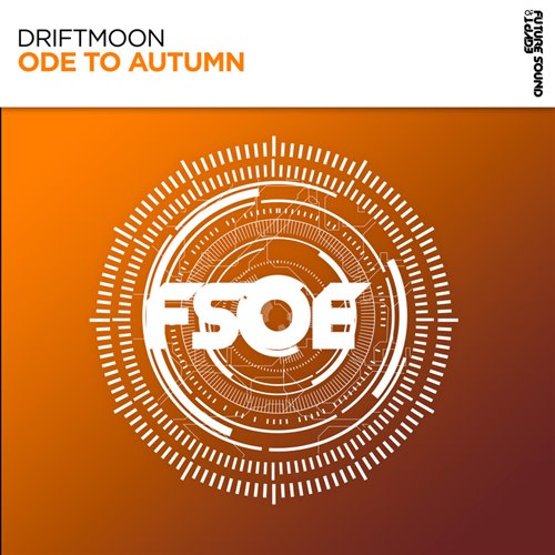 Driftmoon - Ode To Autumn (Extended Mix) 
