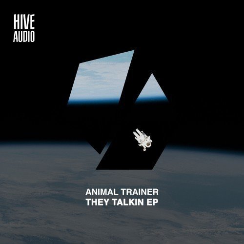 Animal Trainer - They Talkin (Extended Mix) 