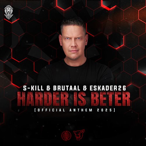 S-KILL, Brutaal  ESKADER6 - HARDER IS BETER! (Official Anthem 2025) 