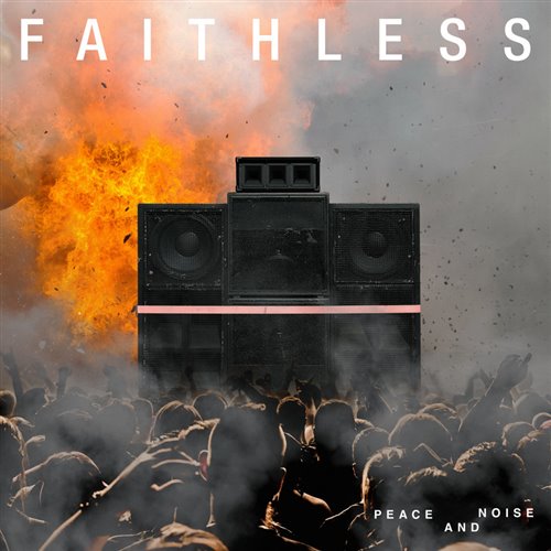 Faithless - Peace And Noise (feat. Suli Breaks) (Original Mix) 