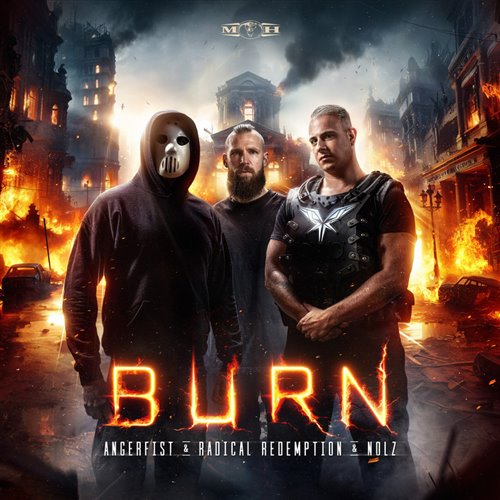 Radical Redemption, Angerfist  Nolz - Burn (Original Mix) 