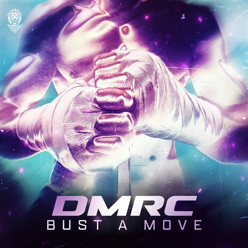 DMRC - Bust A Move (Original Mix) 